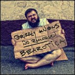 GRIZZLY KNOWS NO REMORSE - Bearotica (2011)