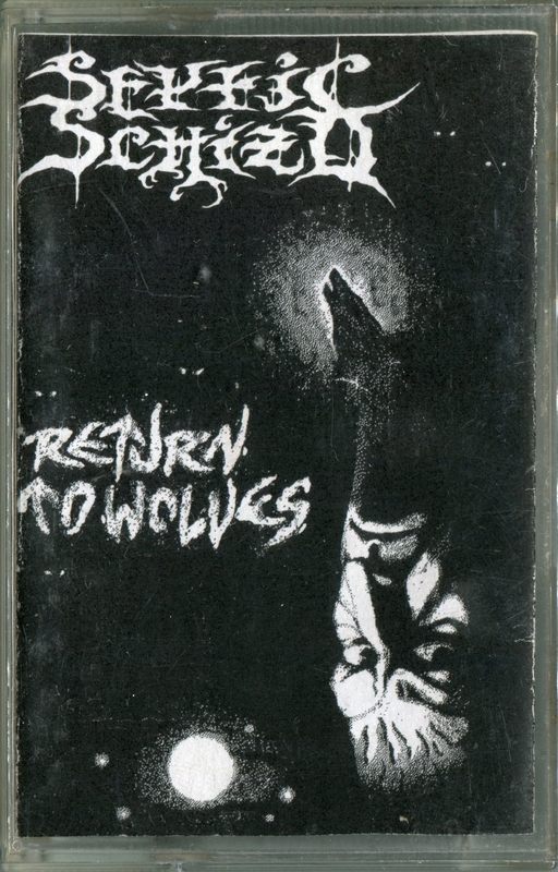 SEPTIC SCHIZO - Return To Wolves (1996)