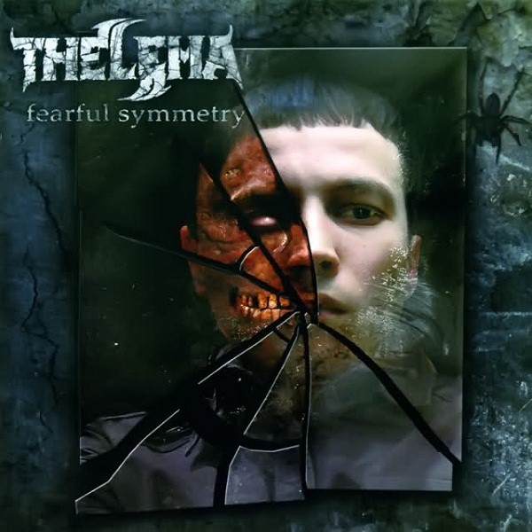 THELEMA - Fearful Symmetry (2008)